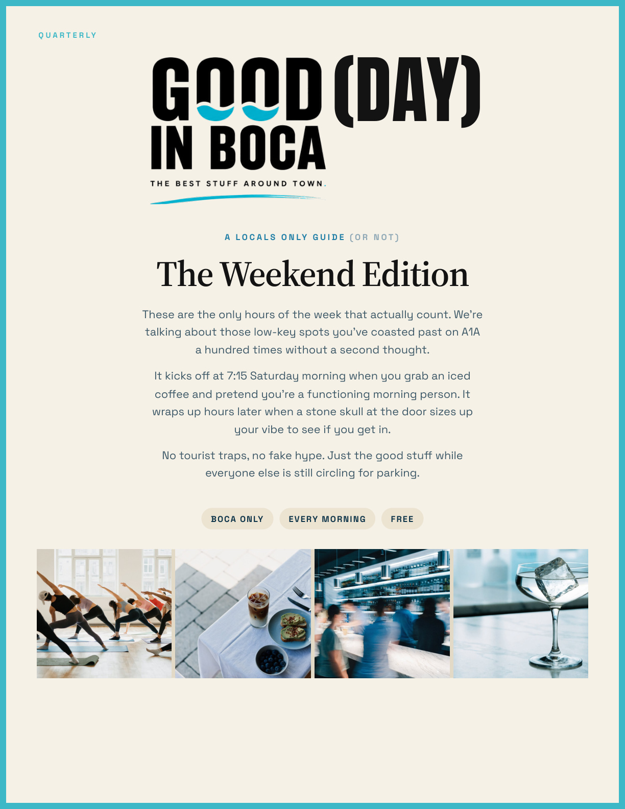 Cover of Good Day in Boca: The Weekend Edition